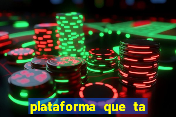 plataforma que ta pagando bem hoje